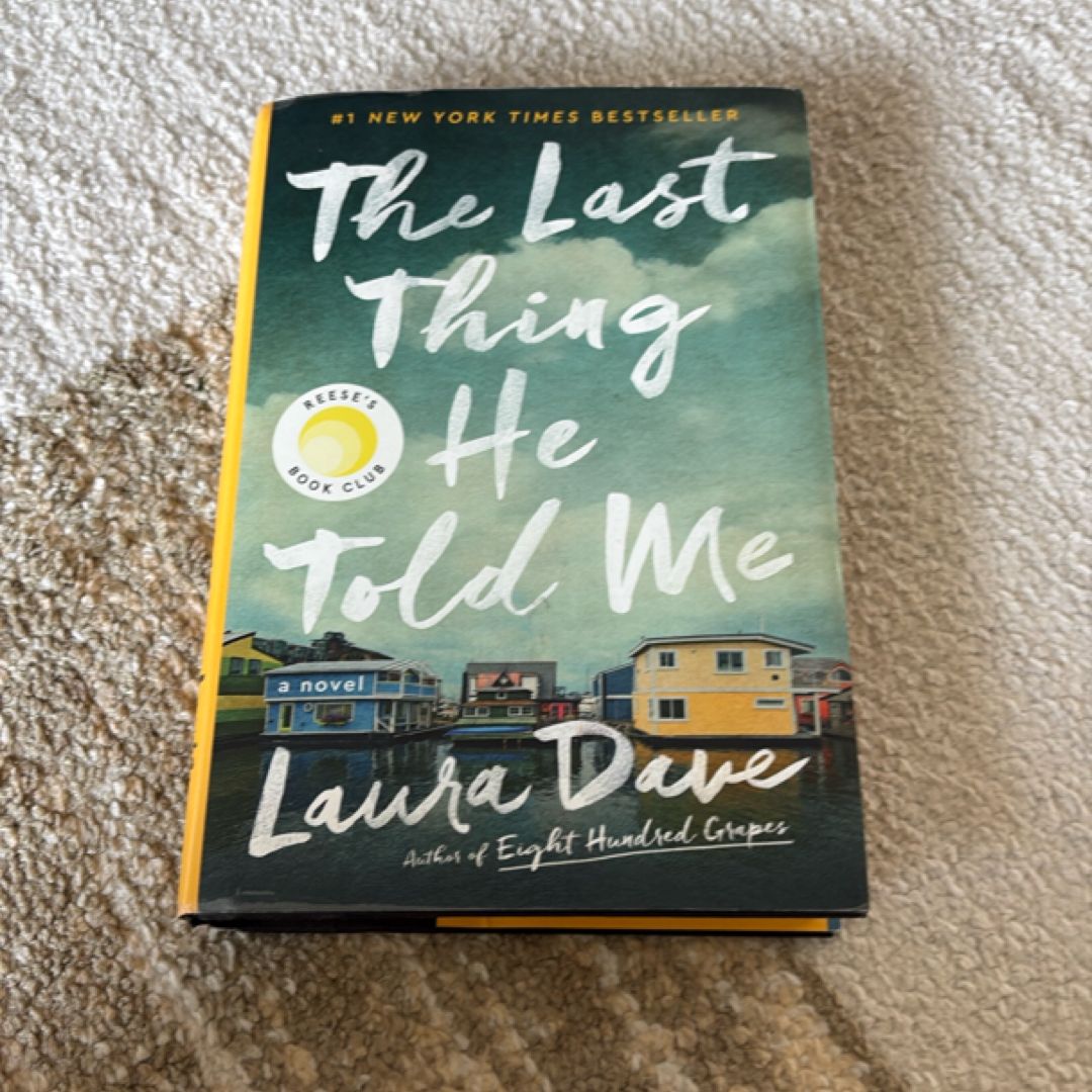 The Last Thing He Told Me