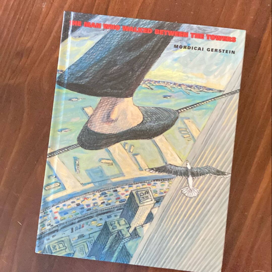 The Man Who Walked Between the Towers