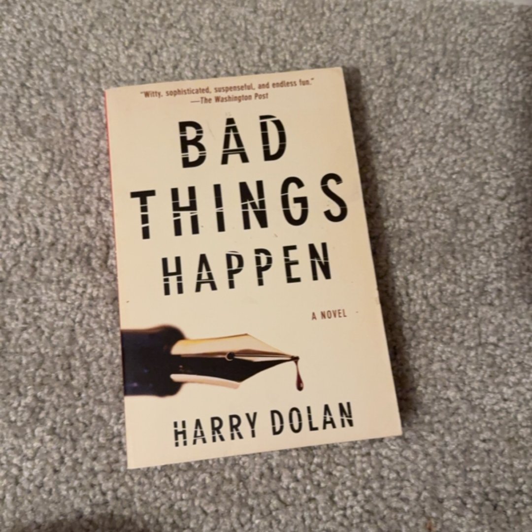 Bad Things Happen