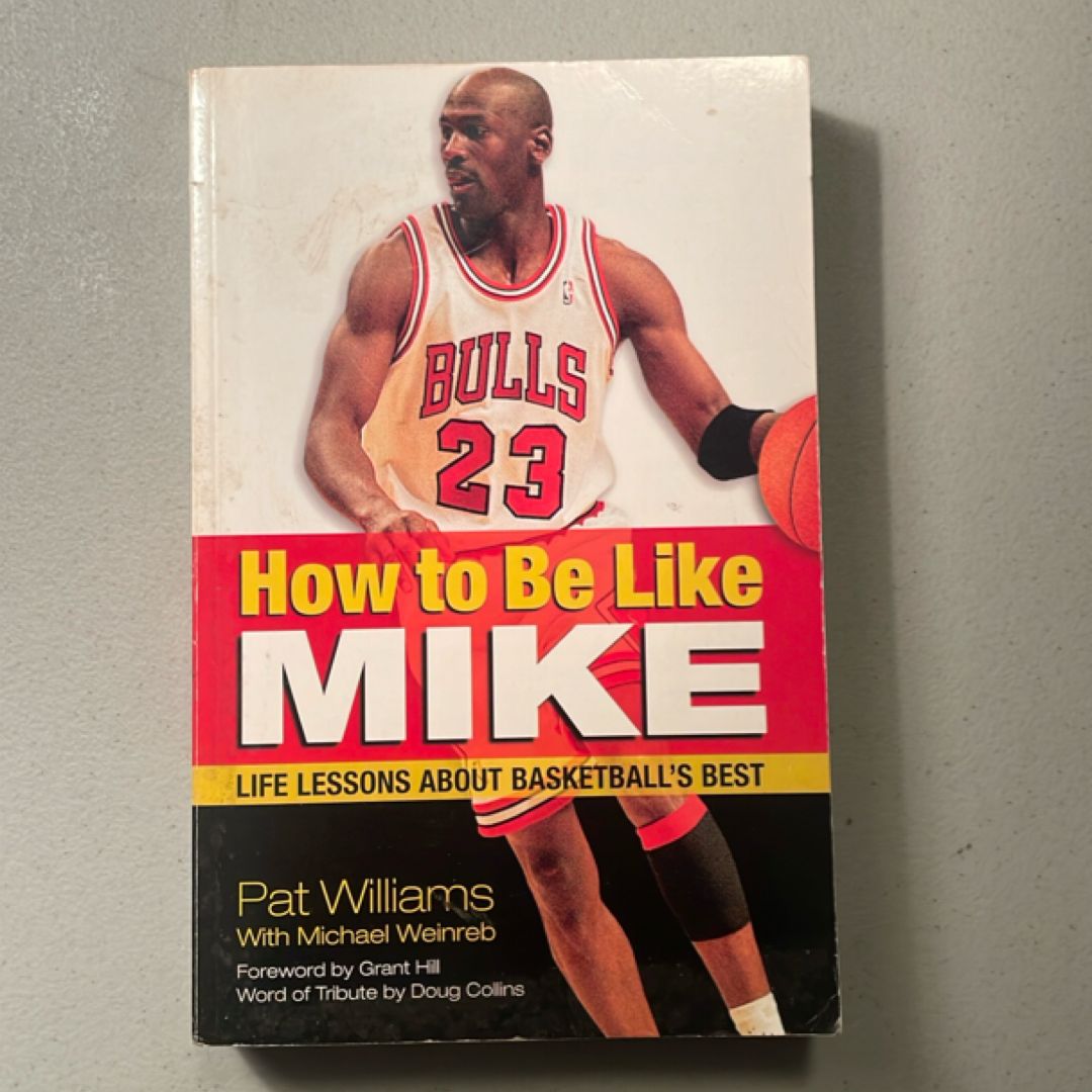 How to Be Like Mike