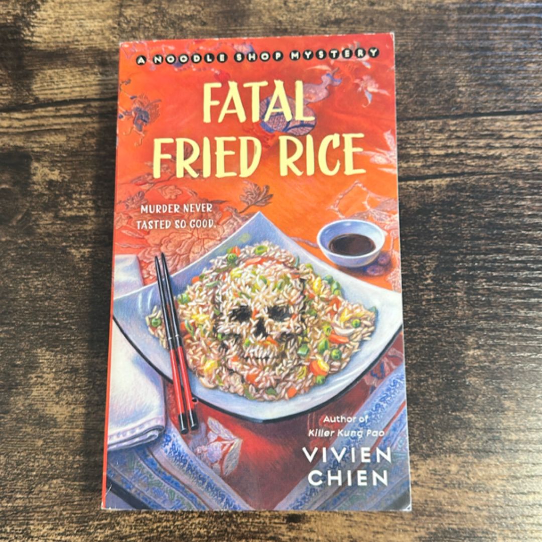 Fatal Fried Rice