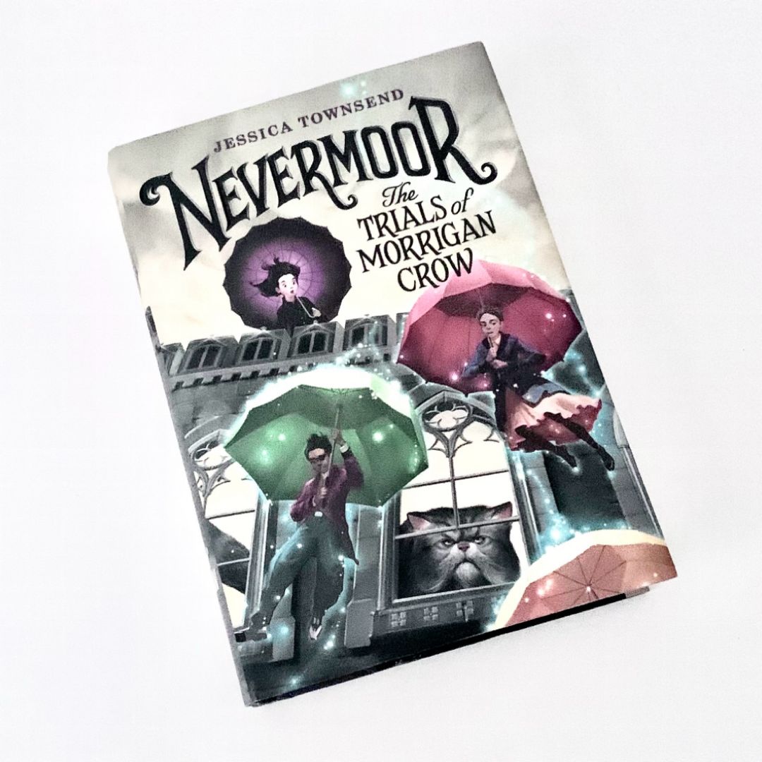Nevermoor: the Trials of Morrigan Crow