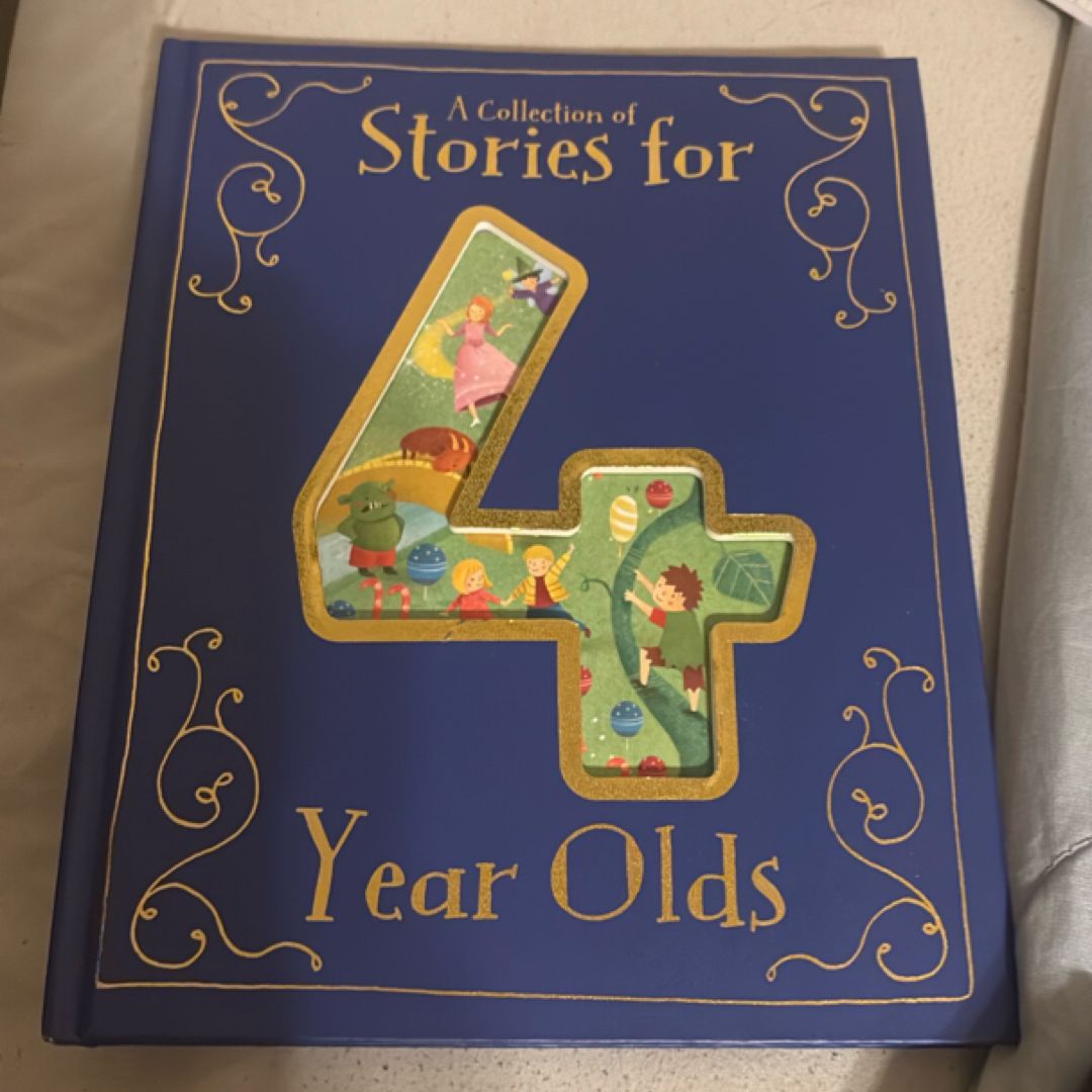 A Collection of Stories for 4 Year Olds