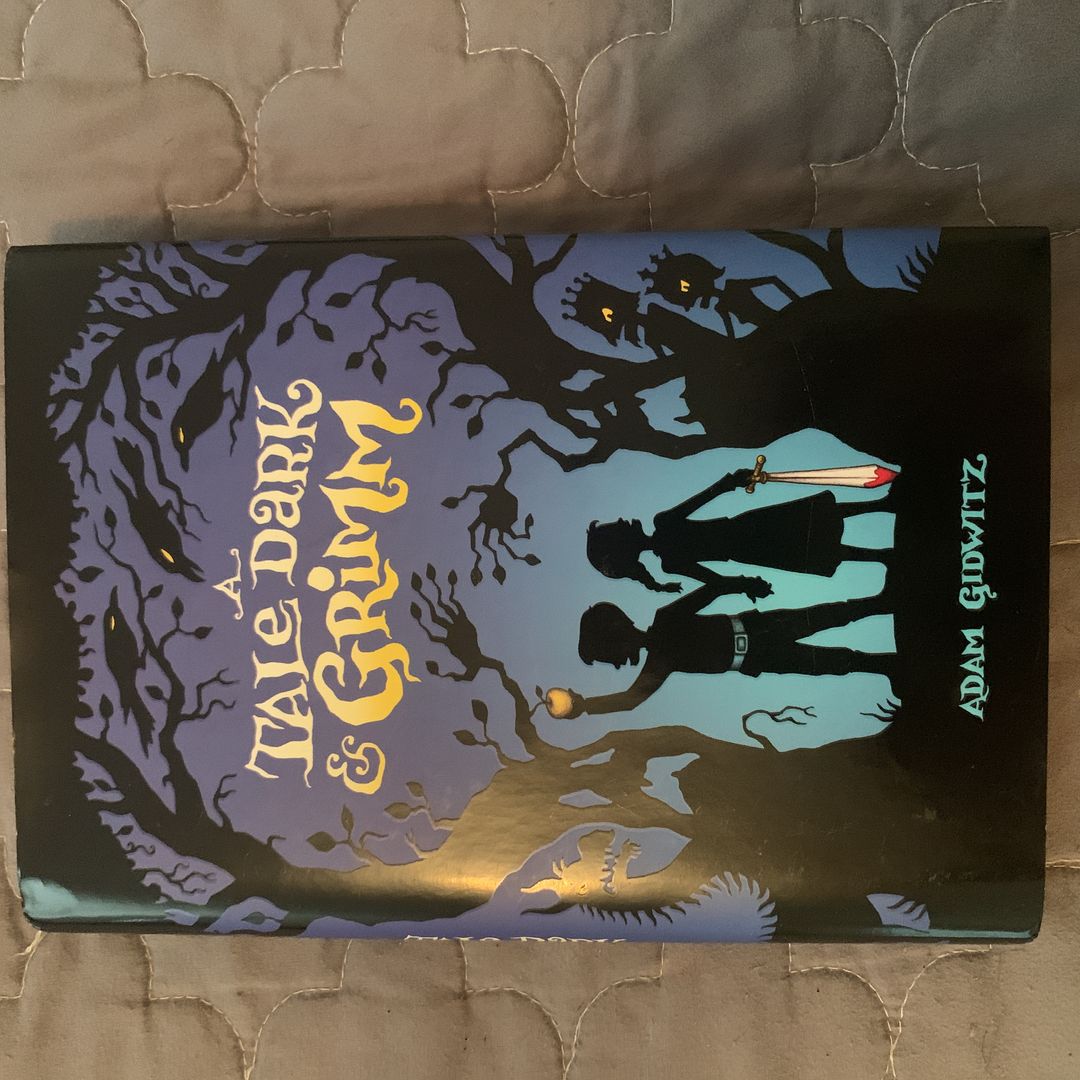 A Tale Dark and Grimm