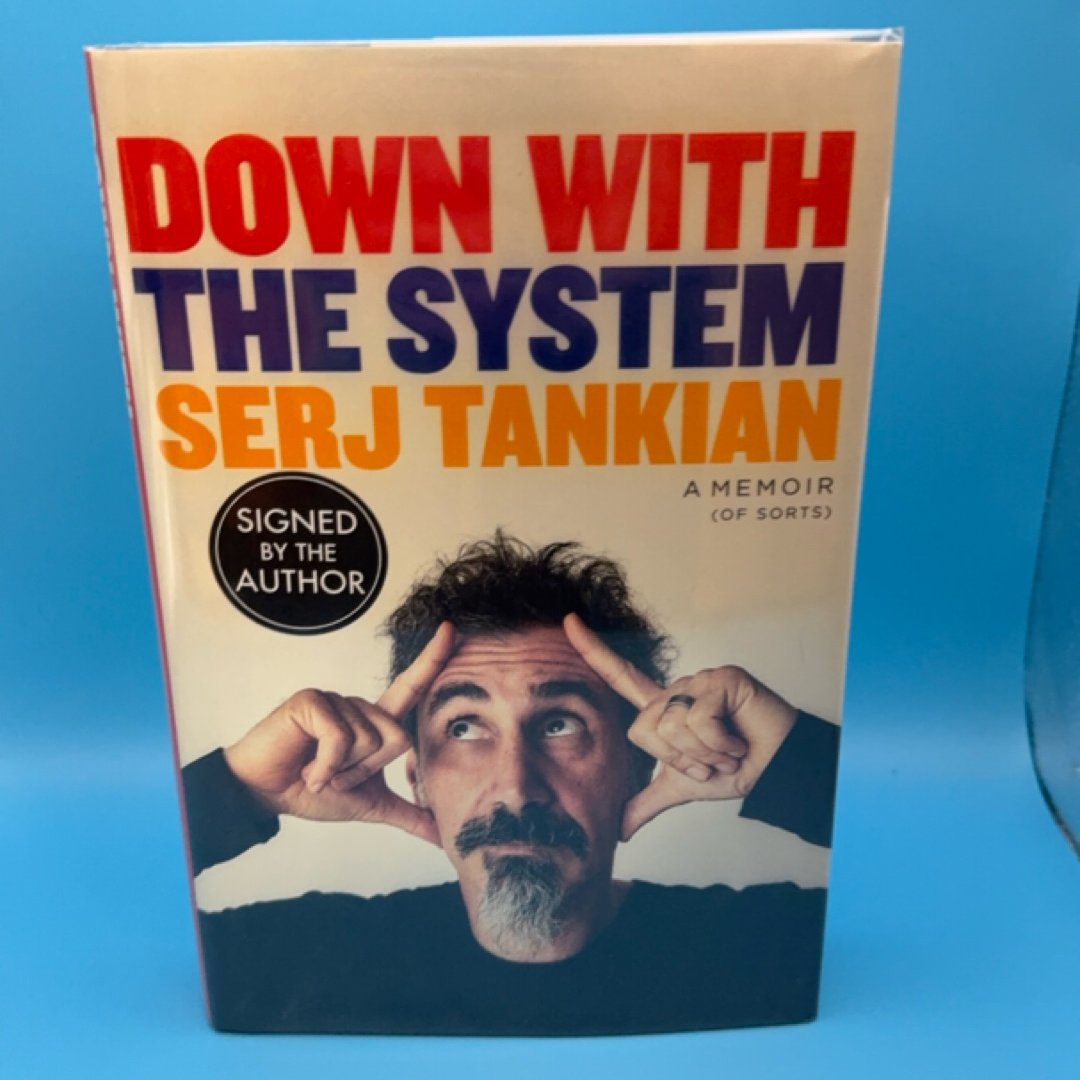 Down with the System