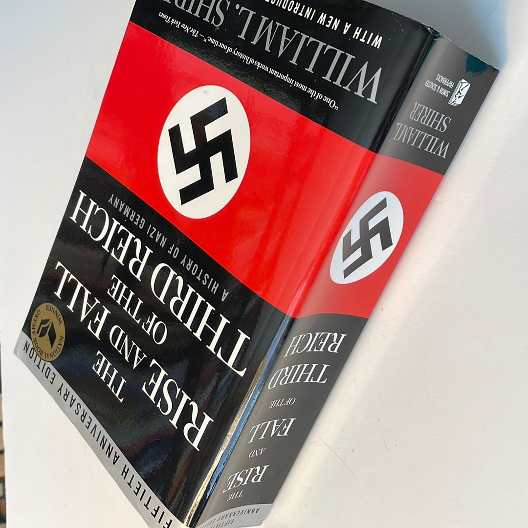 The Rise and Fall of the Third Reich by William L. Shirer; Ron