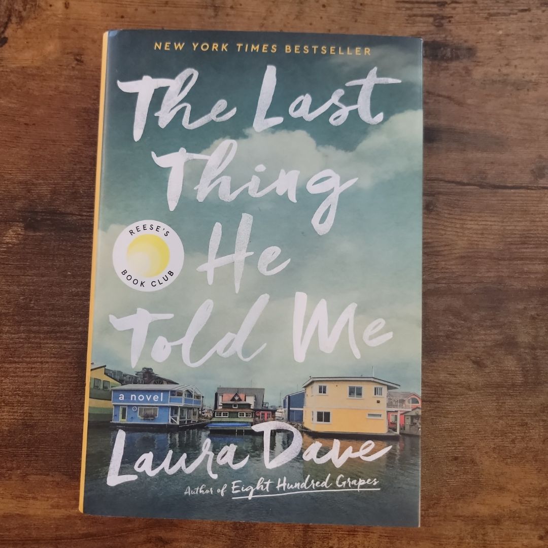 The Last Thing He Told Me