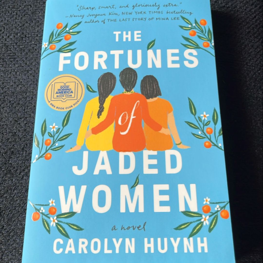 The Fortunes of Jaded Women
