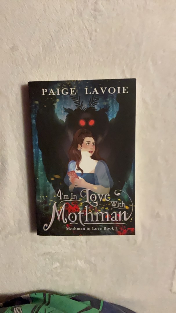 I'm in Love with Mothman