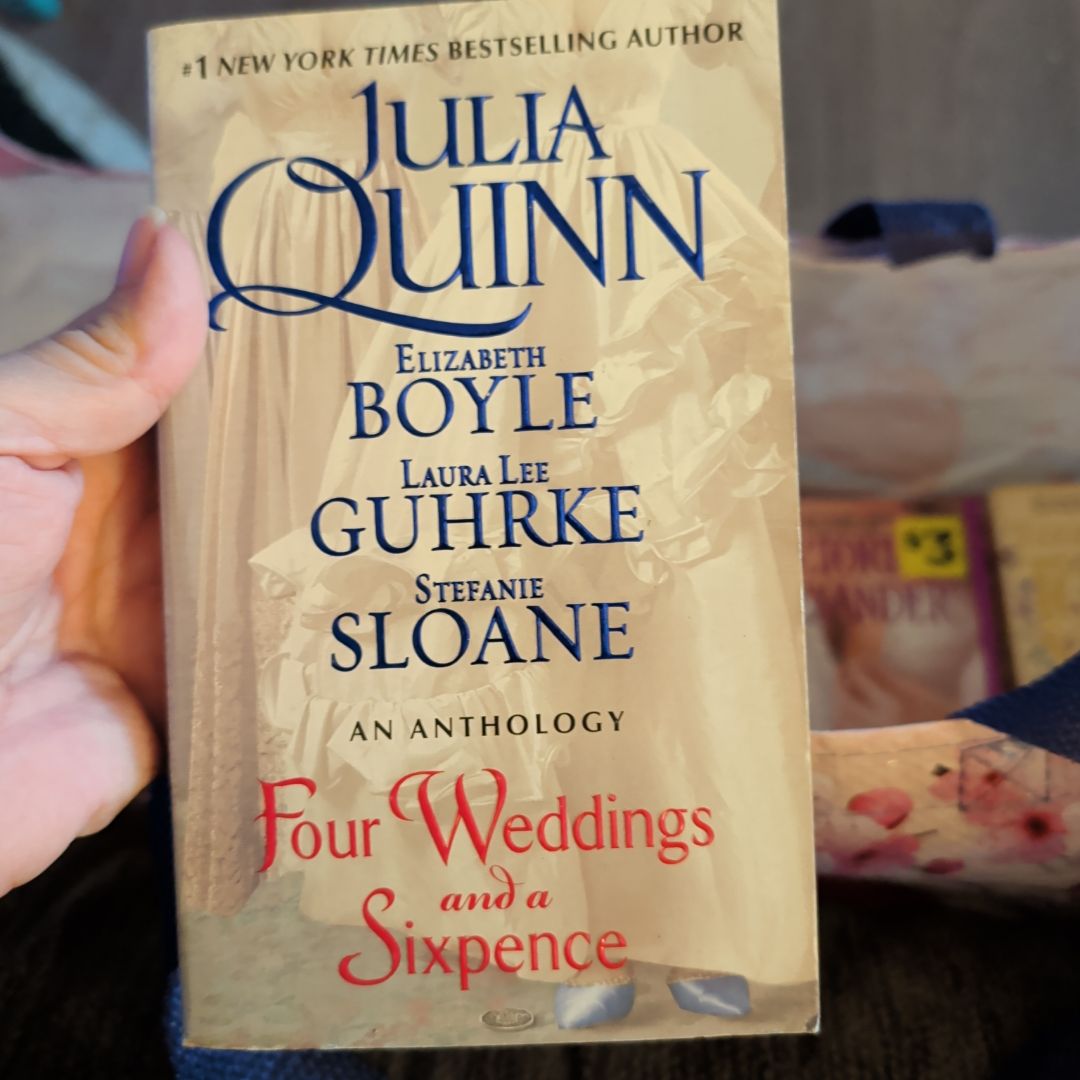 Four Weddings and a Sixpence
