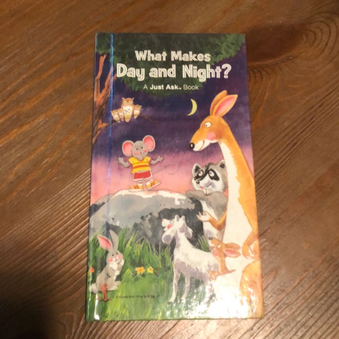 What Makes Day and Night? 