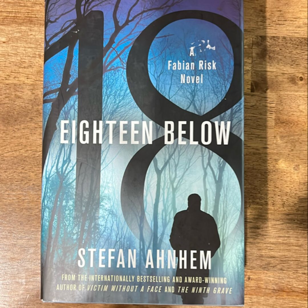 Eighteen Below by Stefan Ahnhem