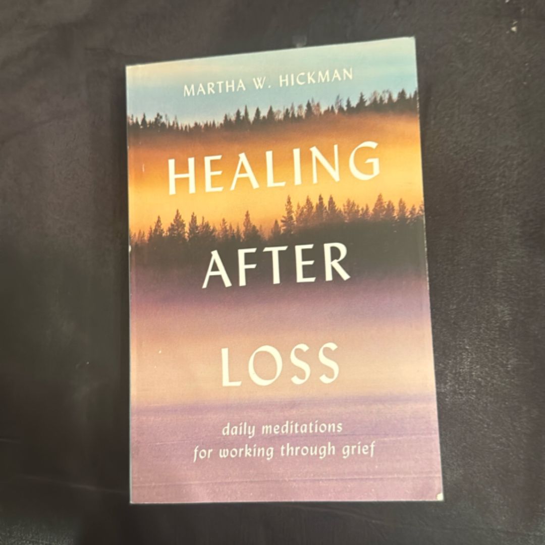 Healing after Loss: