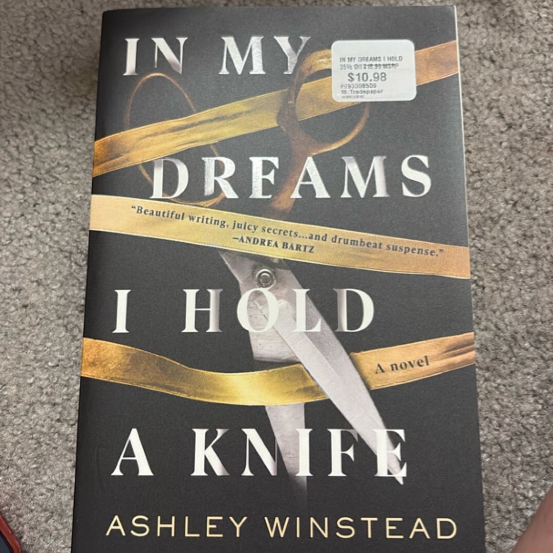 In My Dreams I Hold a Knife