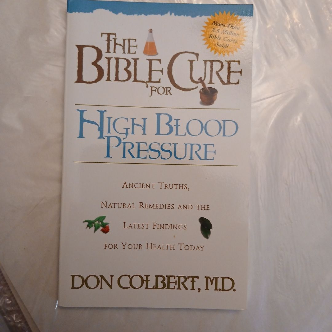 The Bible Cure for High Blood Pressure