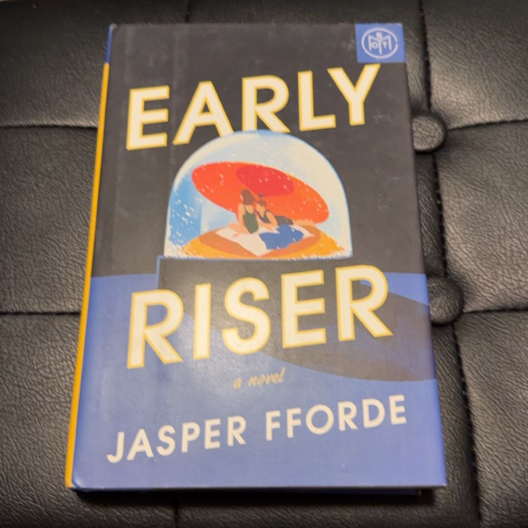 Early Riser