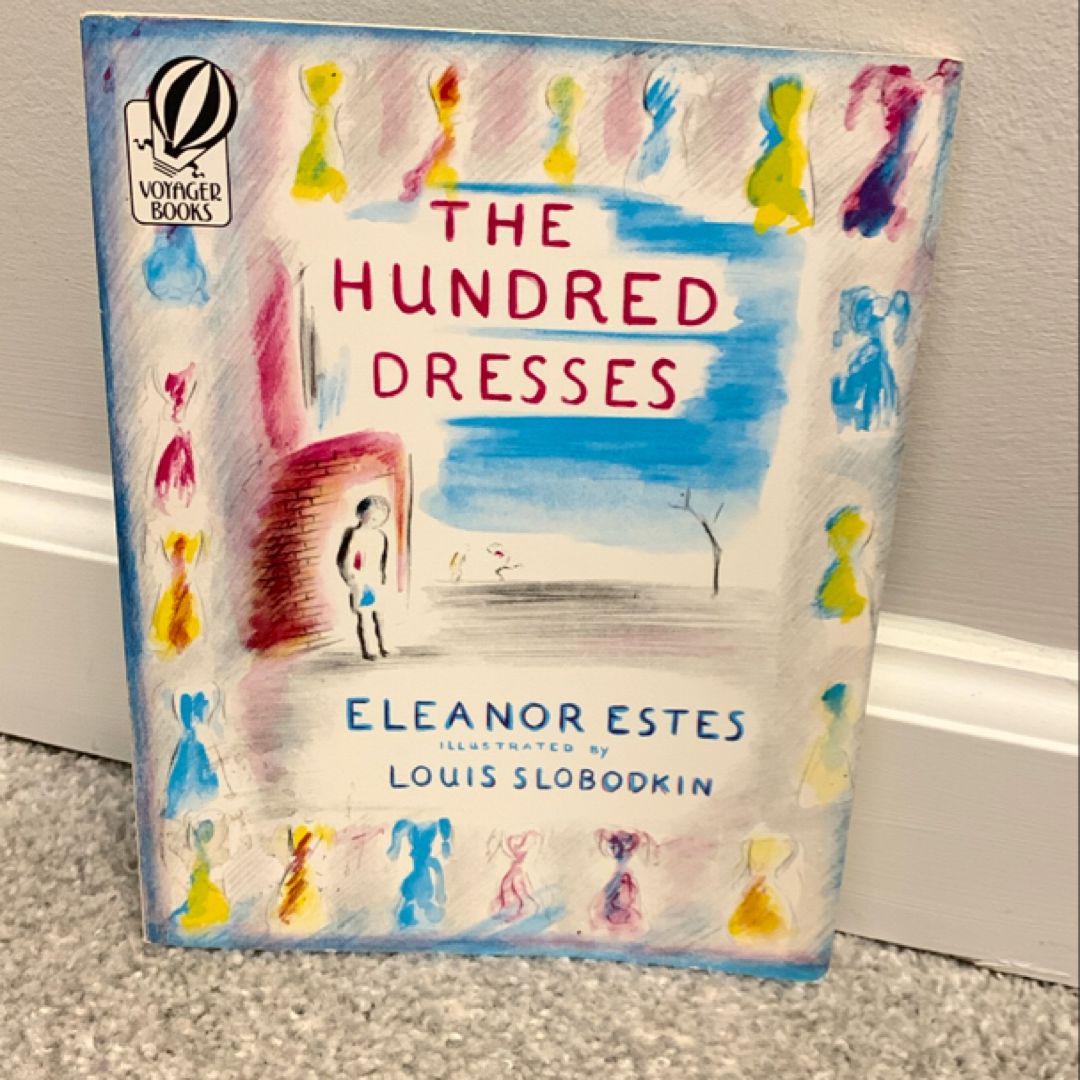 The Hundred Dresses by Eleanor Estes, Freya Littledale