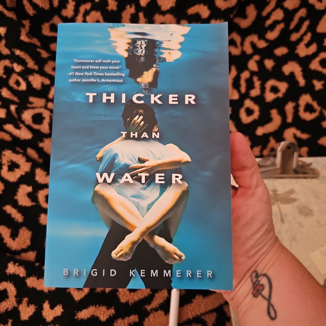 Thicker Than Water