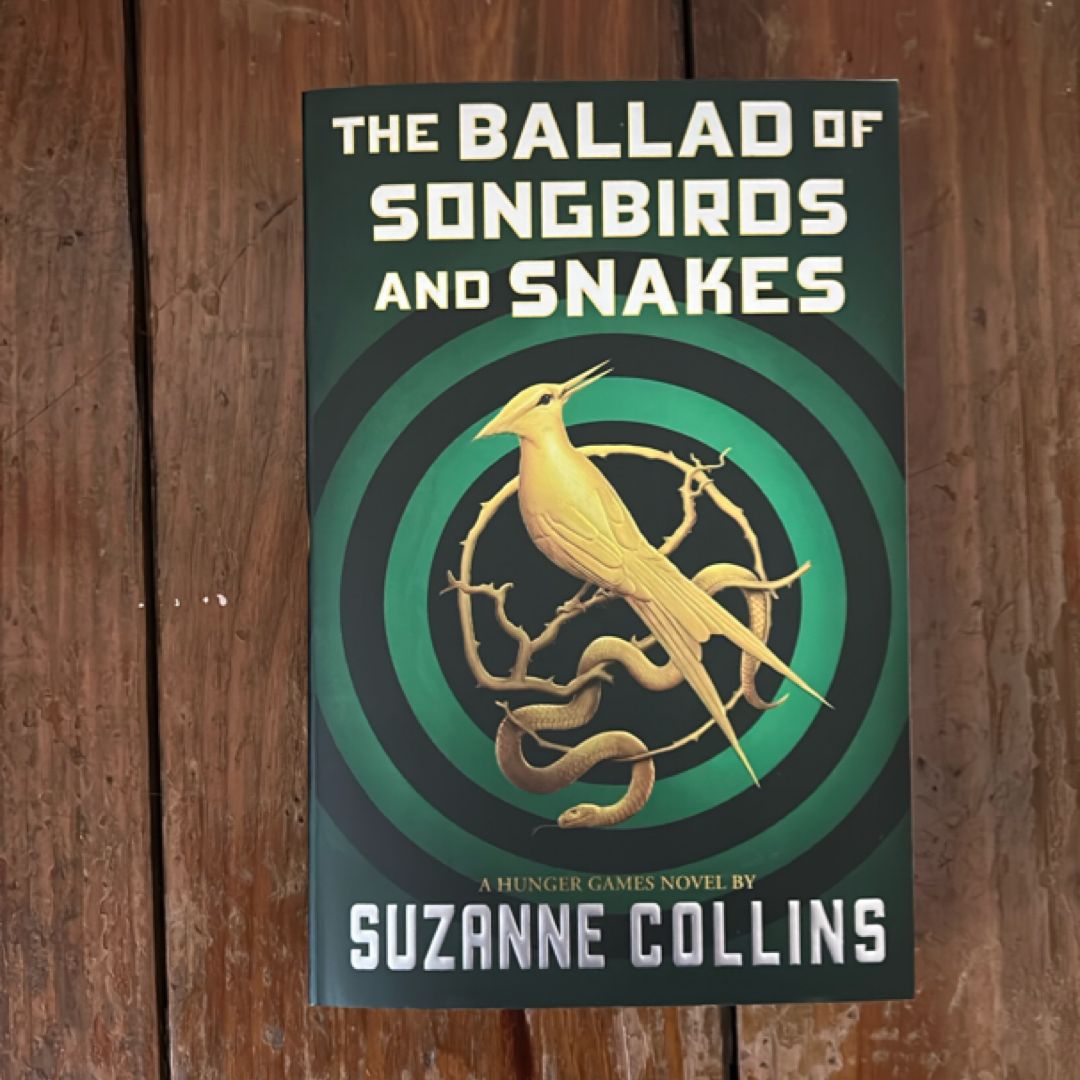 The Ballad of Songbirds and Snakes (a Hunger Games Novel)
