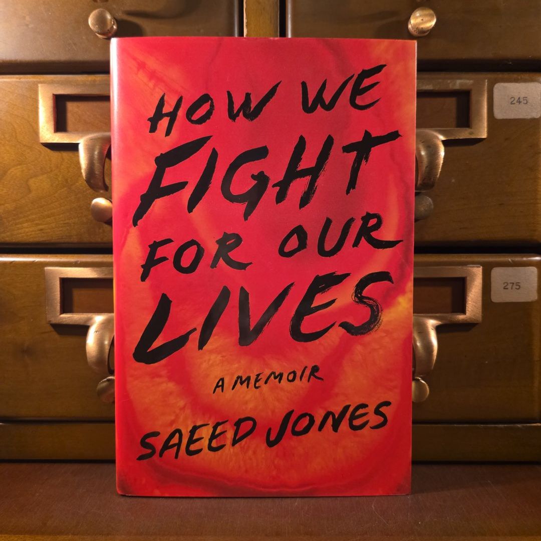 How We Fight for Our Lives