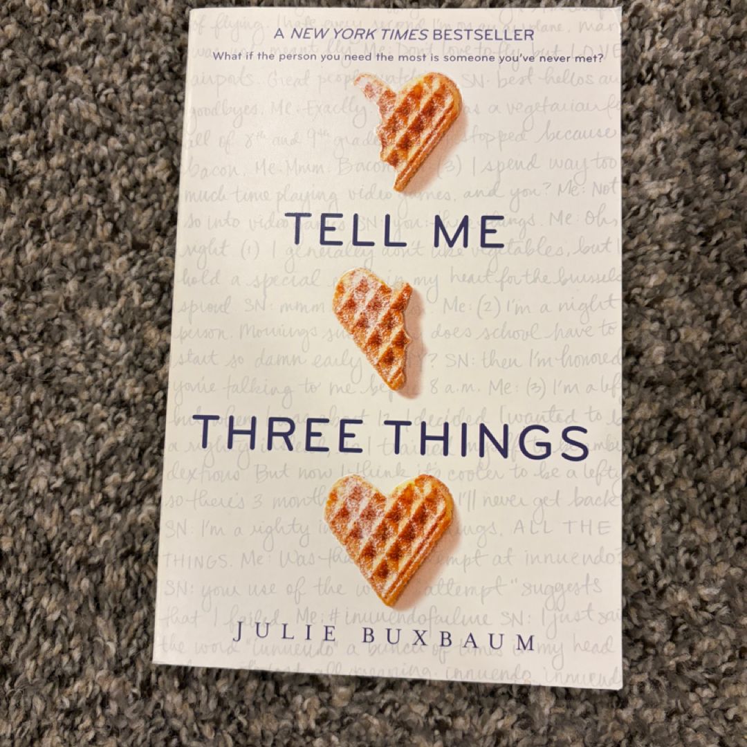 Tell Me Three Things