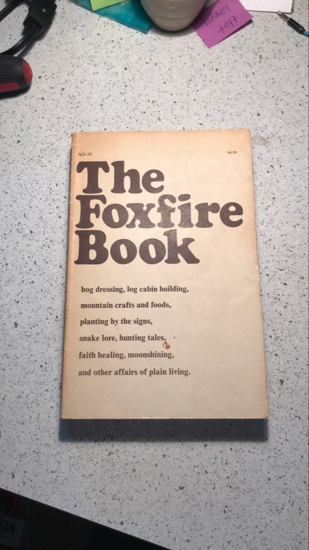 The Foxfire Book