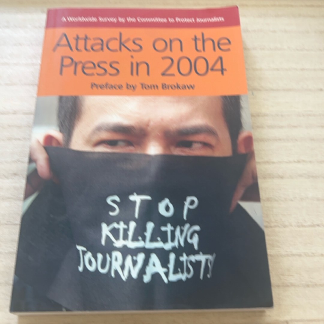 Attacks on the Press in 2004