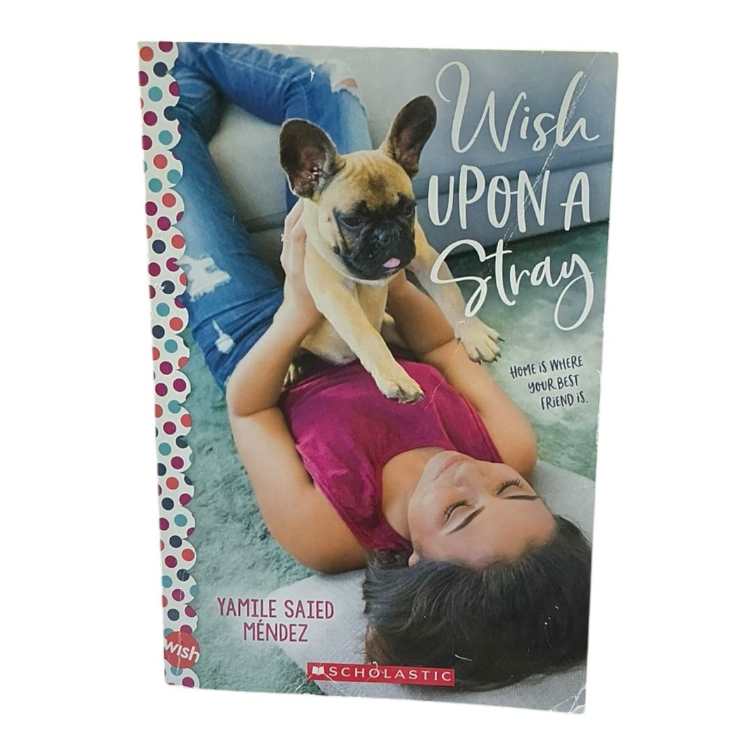 Wish upon a Stray: a Wish Novel