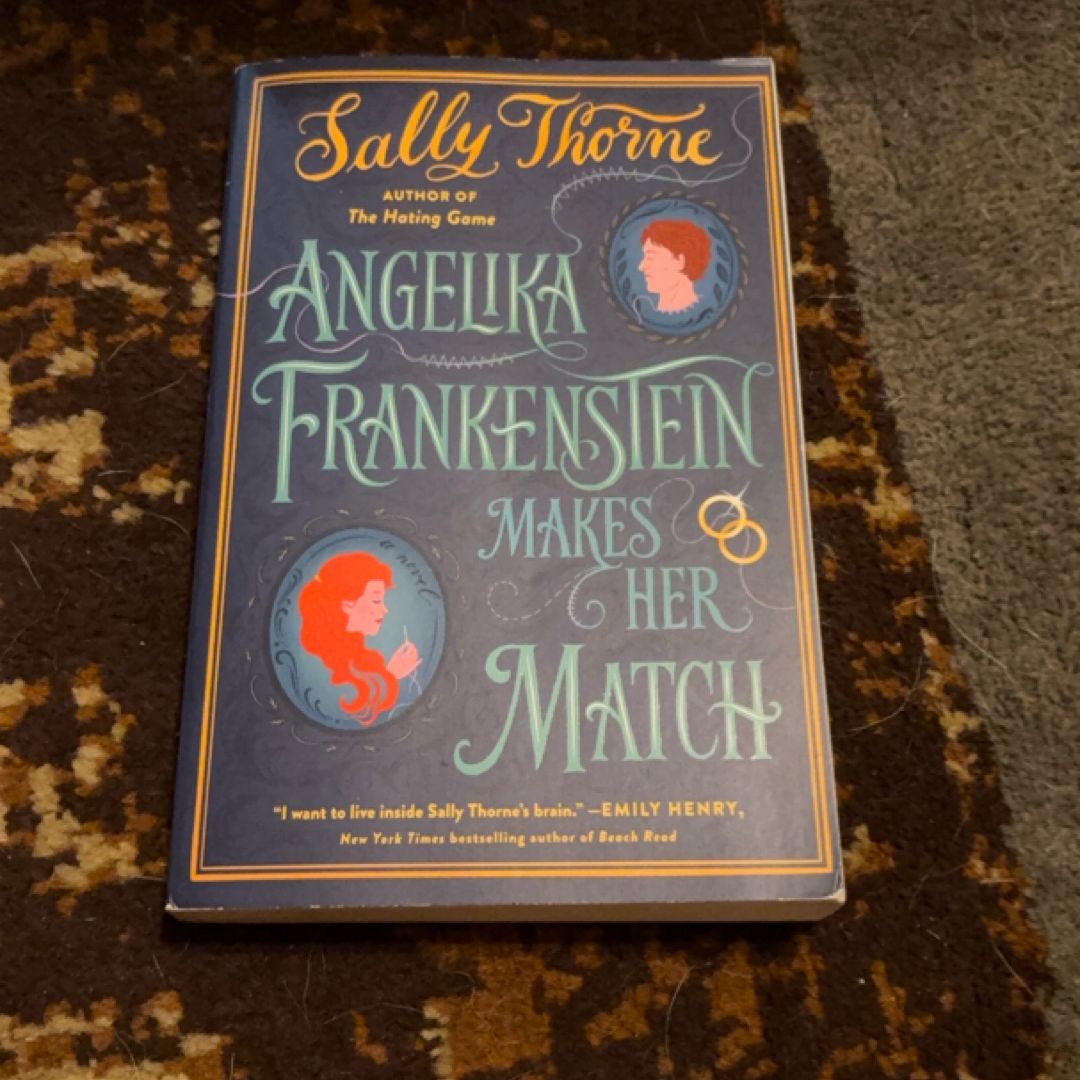 Angelika Frankenstein Makes Her Match