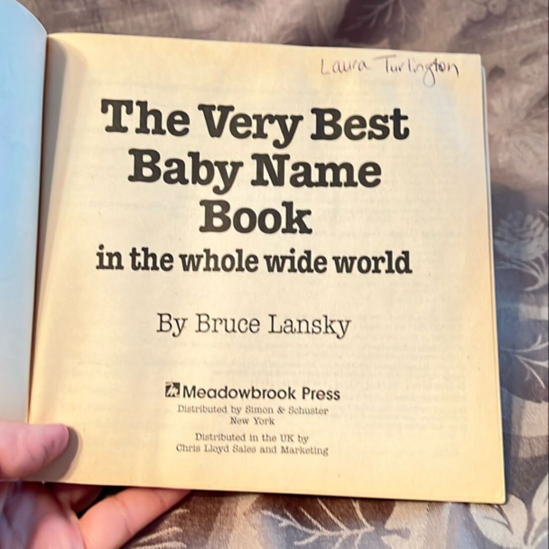 Very Best Baby Name Book in the Whole Wide World by Bruce Lansky
