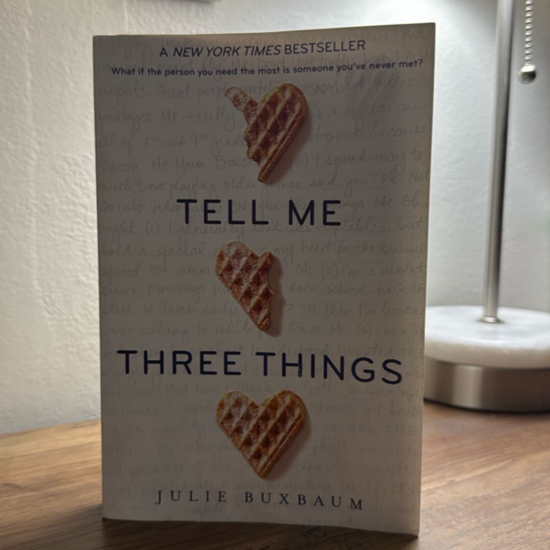 Tell Me Three Things