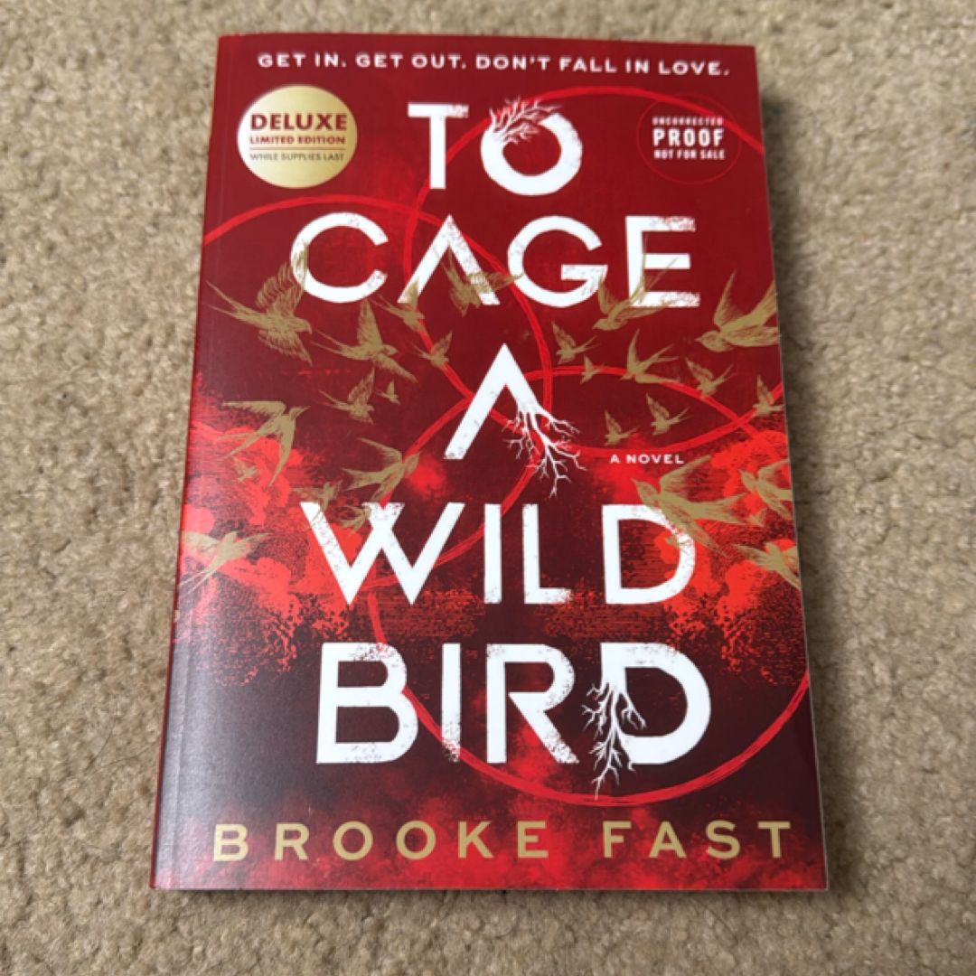 To Cage a Wild Bird (Standard Edition)