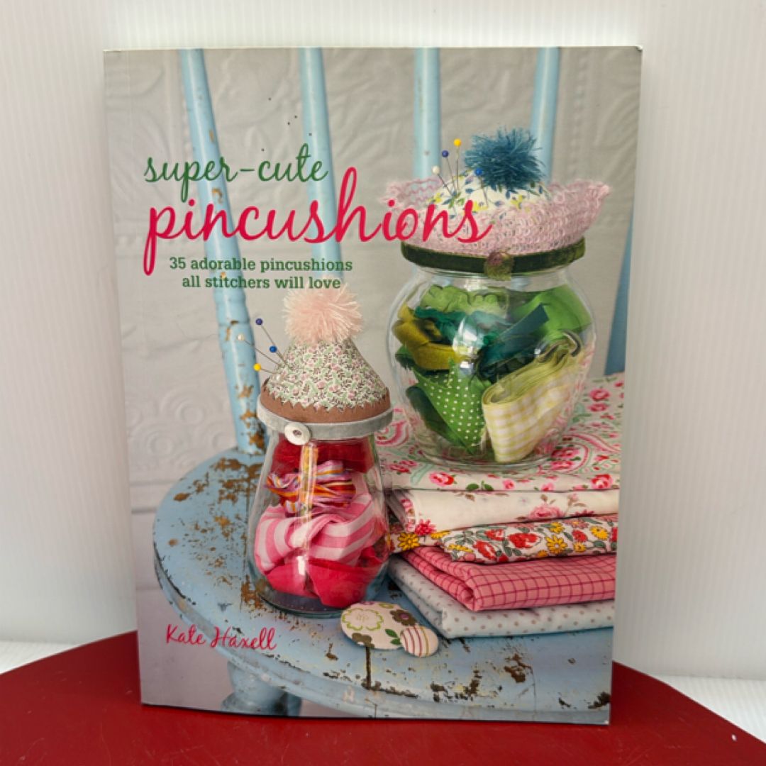 Super-Cute Pincushions