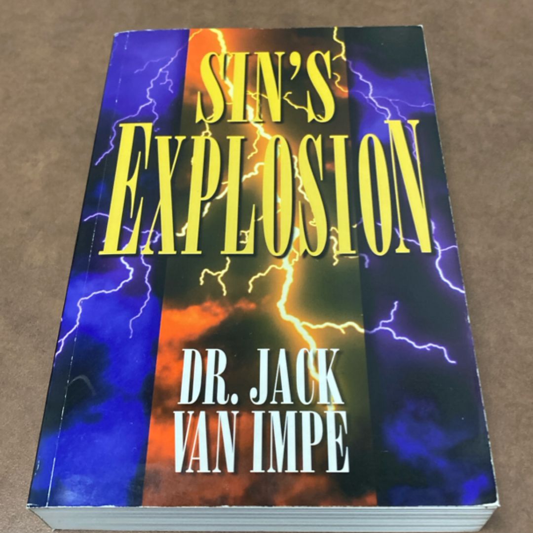 Sin’s Explosion