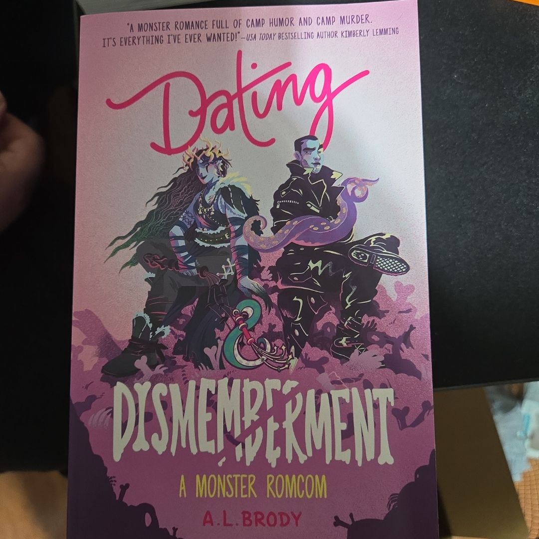 Dating and Dismemberment