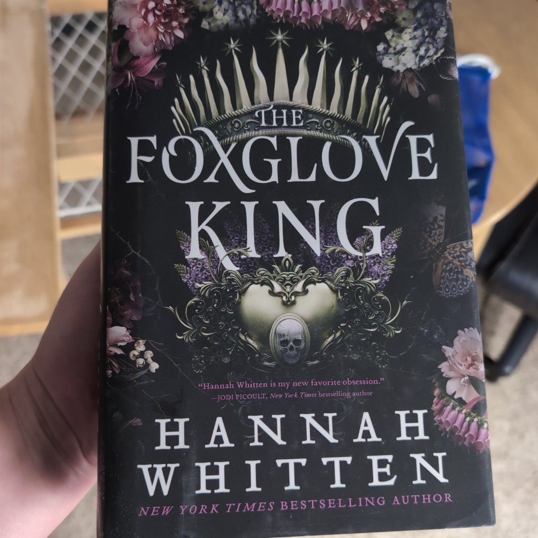 The Foxglove King