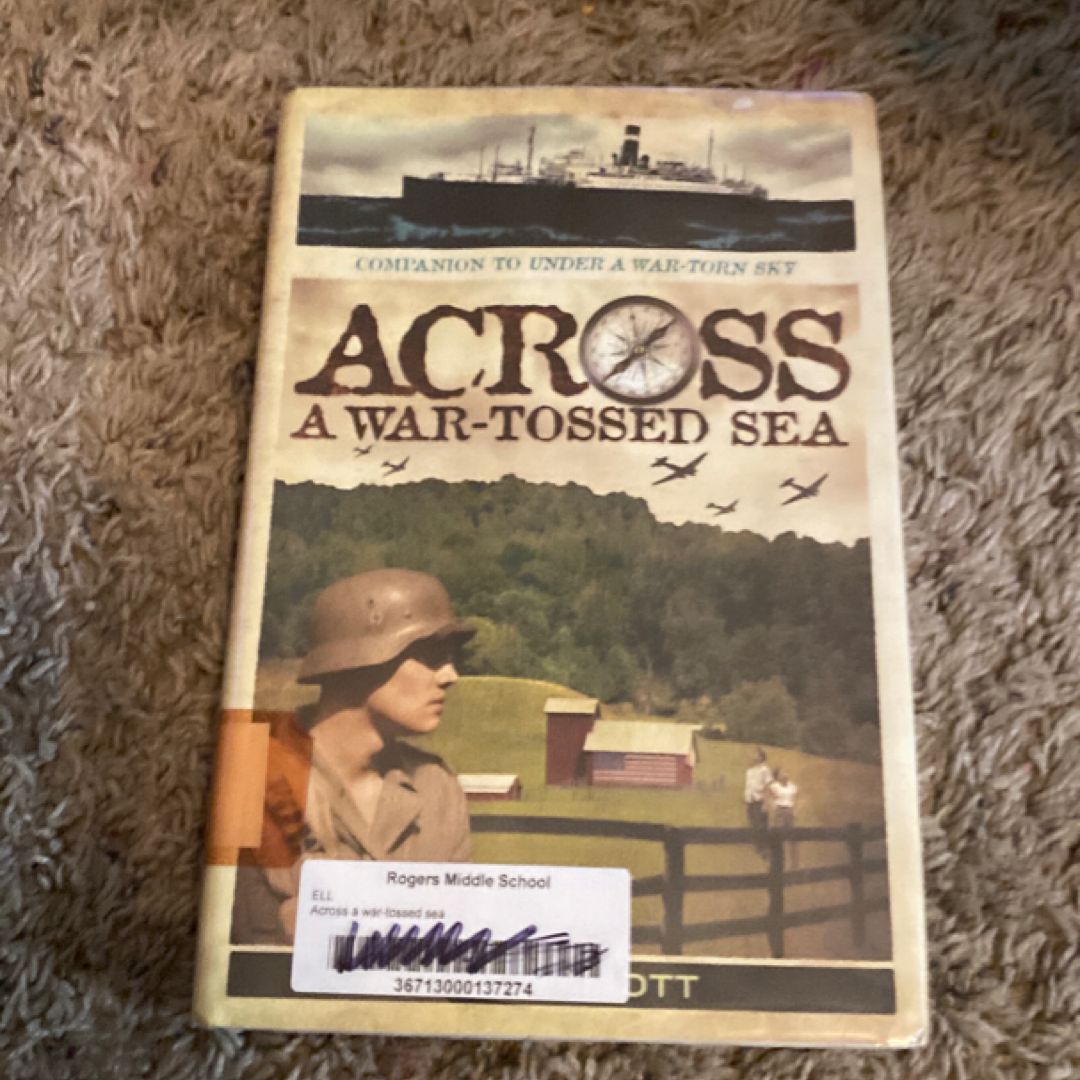 Across a War-Tossed Sea