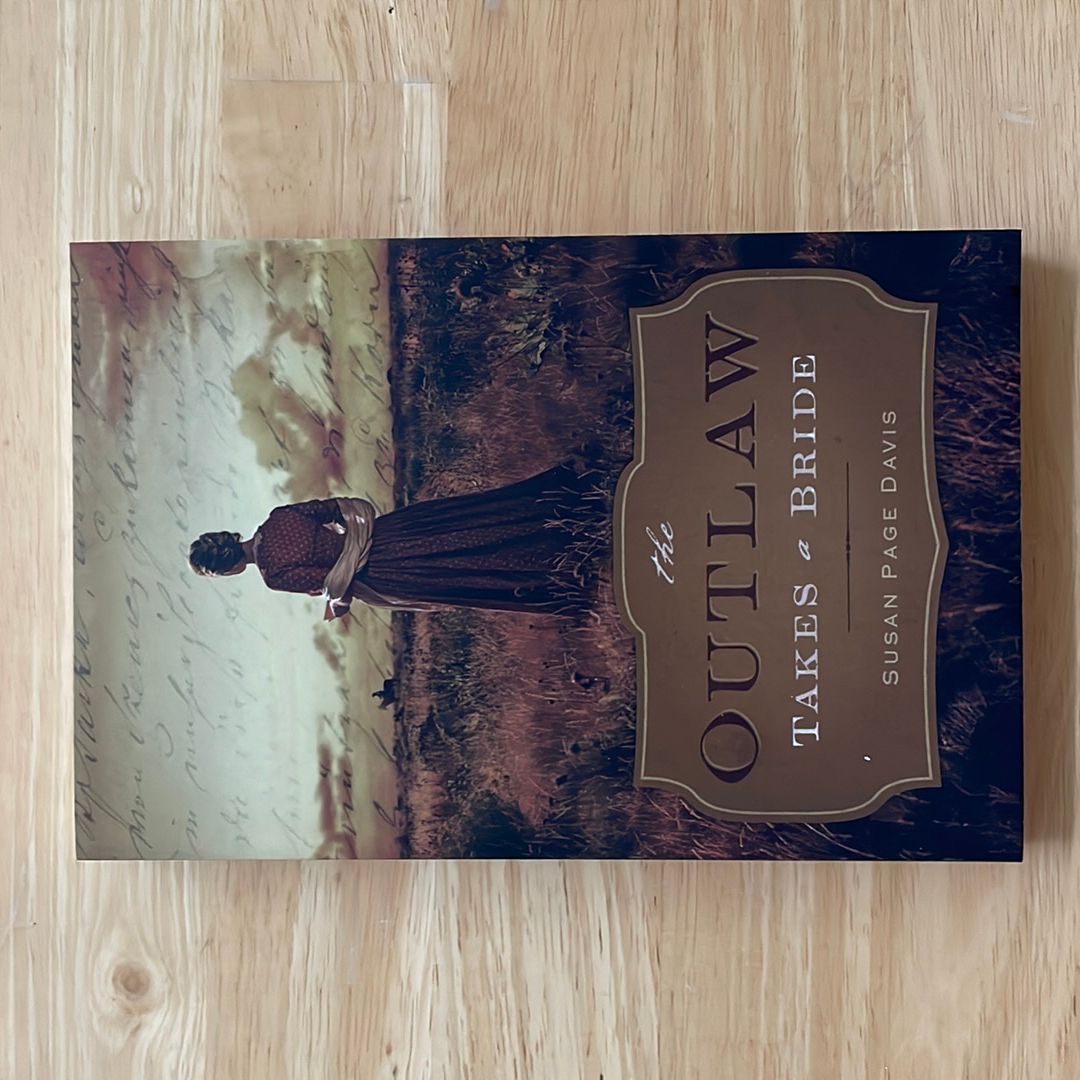 The Outlaw Takes a Bride