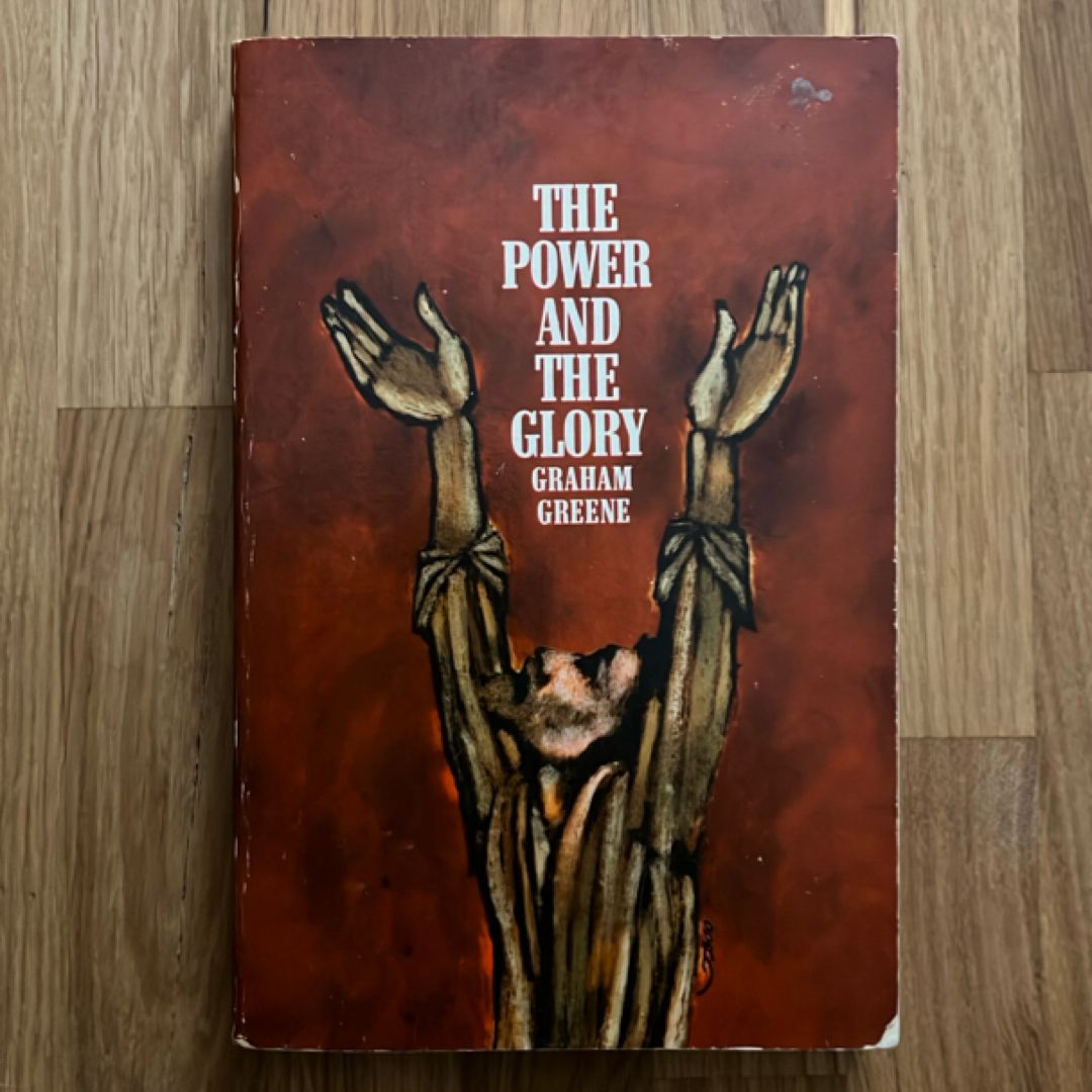 The Power and the Glory