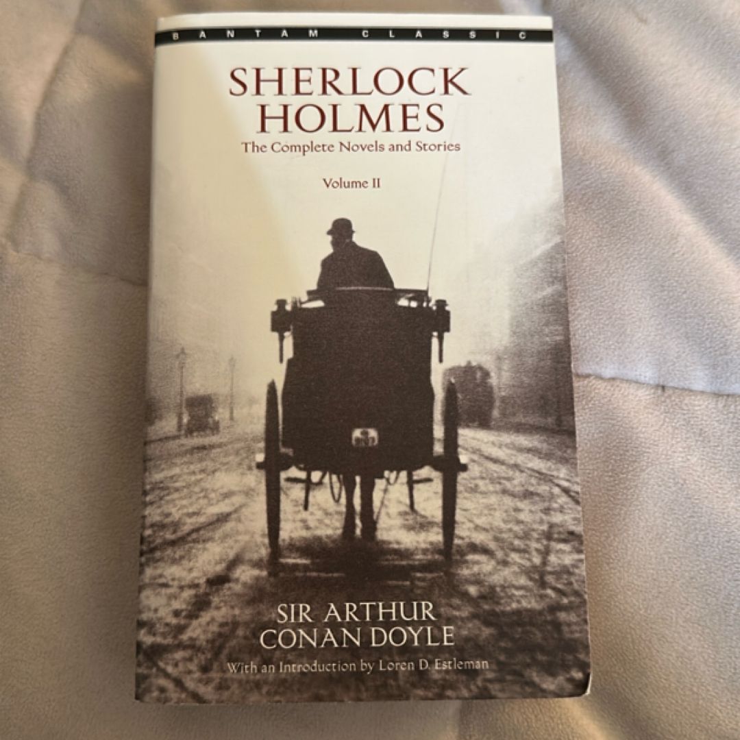 Sherlock Holmes: the Complete Novels and Stories Volume II