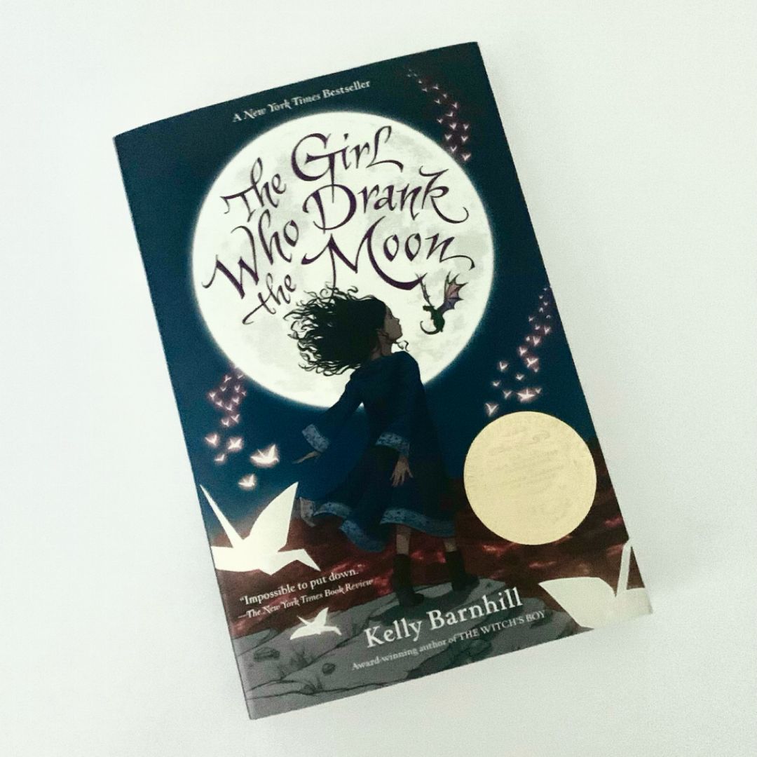 The Girl Who Drank the Moon (Winner of the 2017 Newbery Medal)
