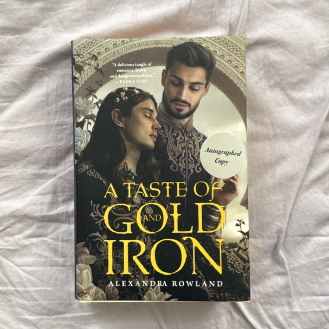 A Taste of Gold and Iron