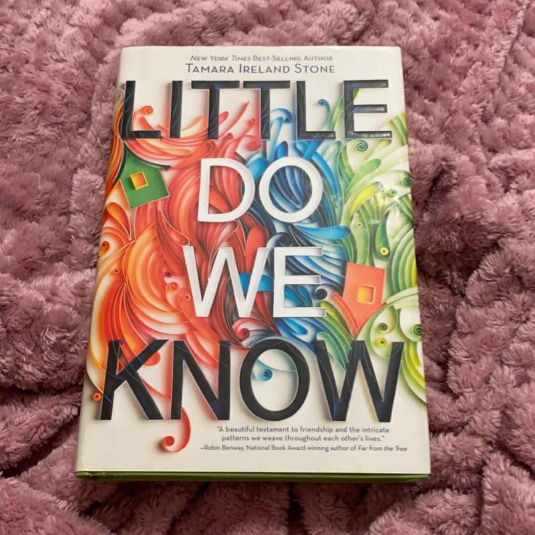 Little Do We Know