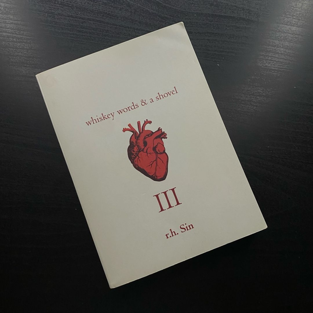 Whiskey Words and a Shovel III