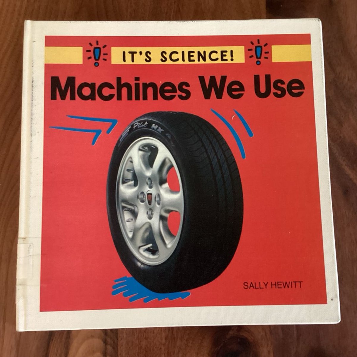 Machines We Use by Sally Hewitt