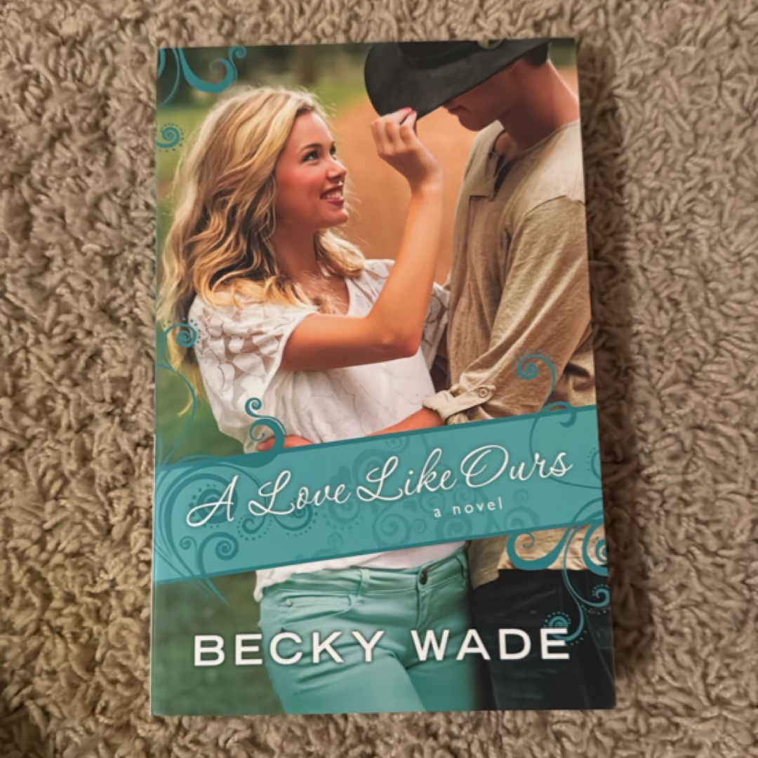 A Love Like Ours (a Porter Family Novel Book #3)