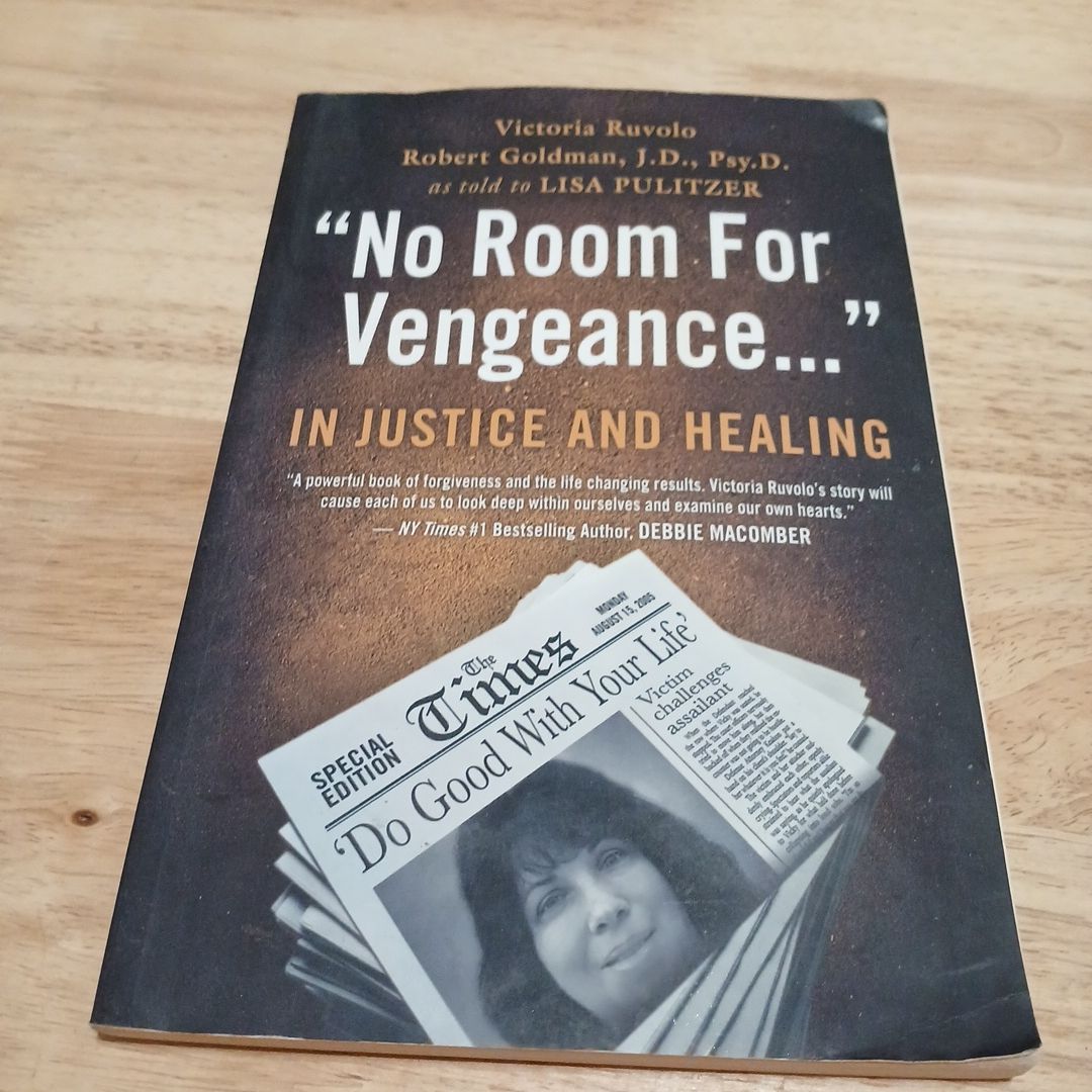 No Room for Vengeance...