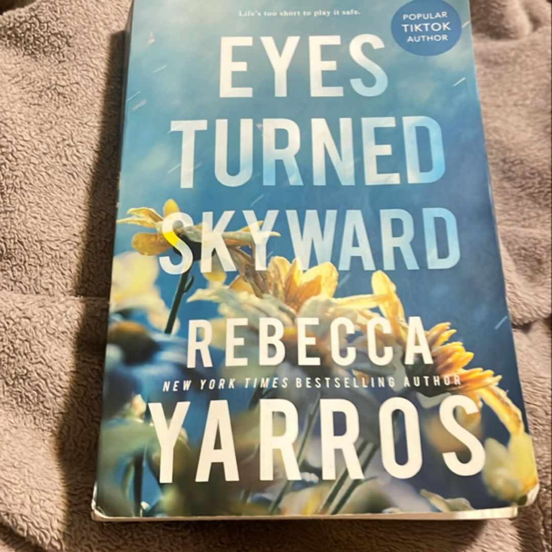 Eyes Turned Skyward
