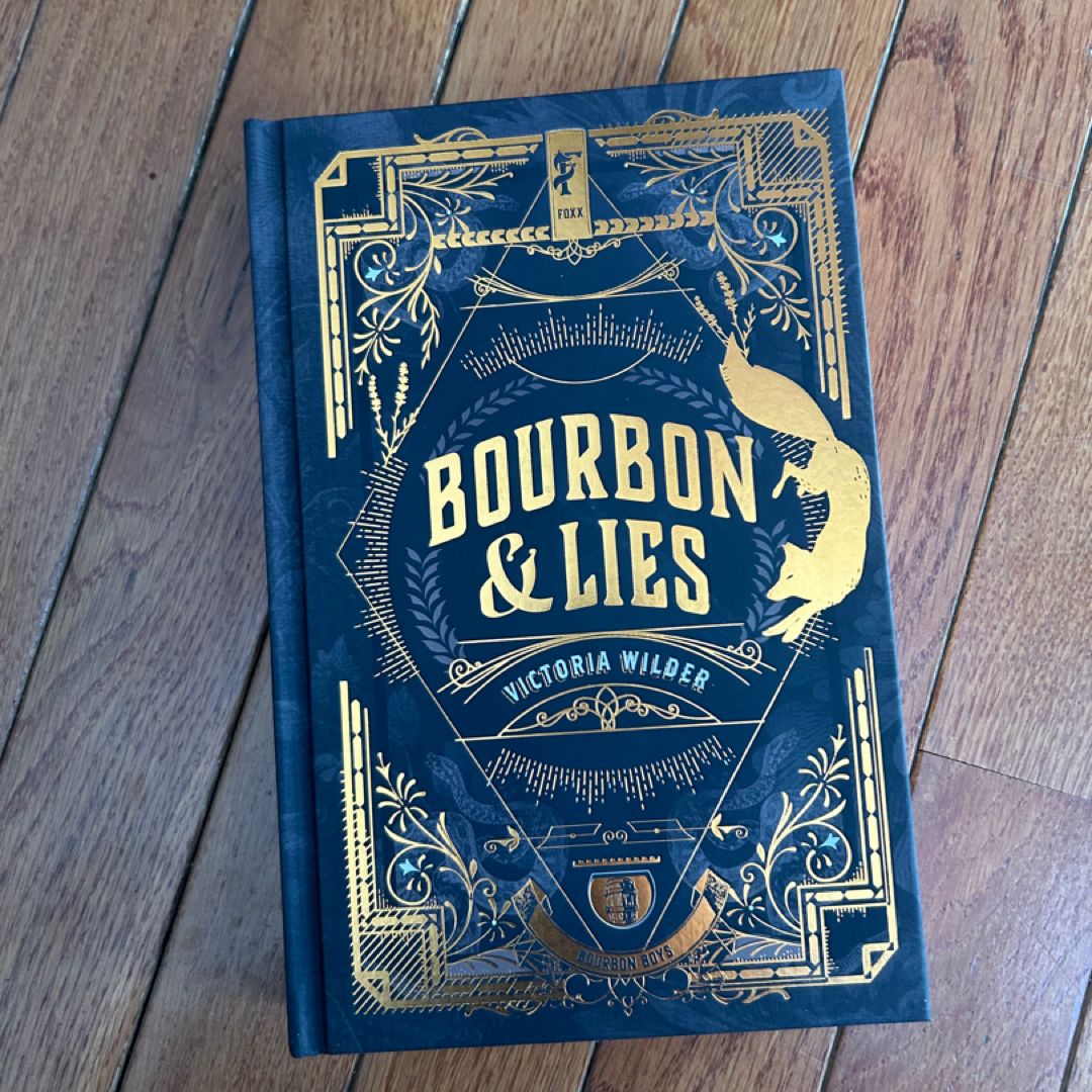 Bourbon and Lies