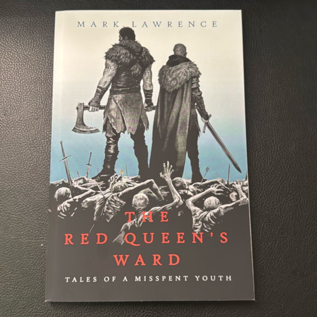 The Red Queen's Ward (Tales of a Misspent Youth)